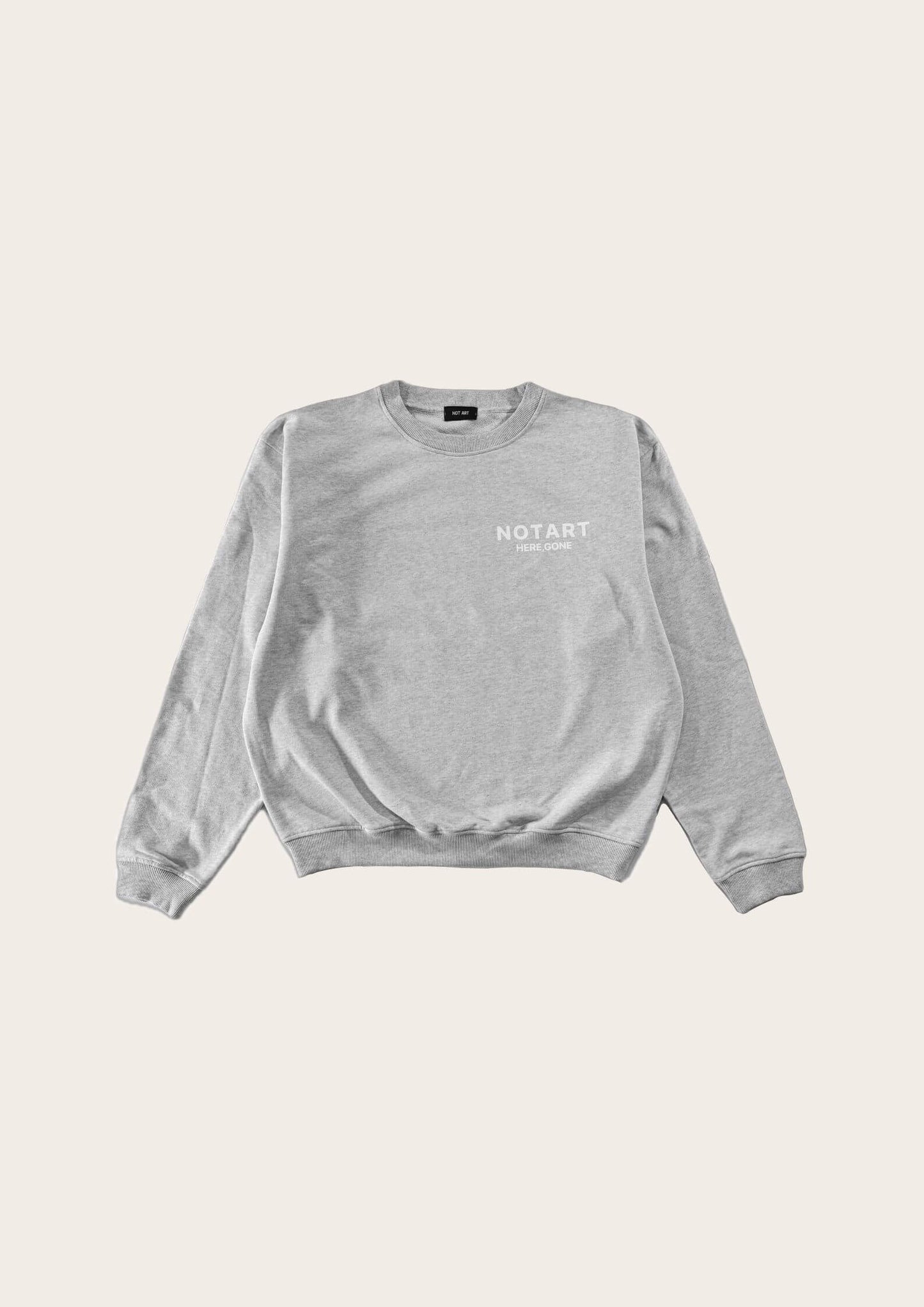 NOTART "HERE, GONE" GREY SWEATSHIRT